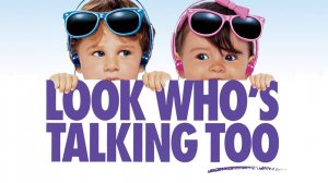 Уж кто бы говорил 2 | Look Who's Talking Too (1990)