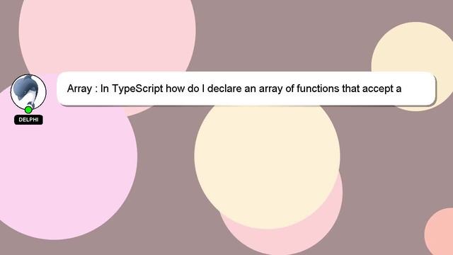 Array : In TypeScript how do I declare an array of functions that accept a string and return a stri