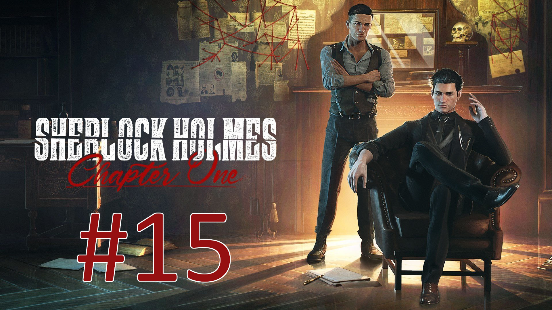 Прохождение Sherlock Holmes: Chapter One - Часть 15