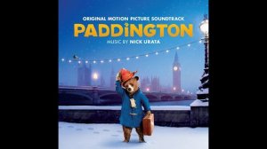 Paddington (Official Soundtrack) — London Is The Place For Me — D-Lime & Tabago Crusoe