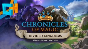 Магические хроники. Разделенные королевства. Часть 1.