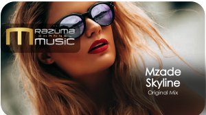 Mzade - Skyline (Original Mix) | deephouse | housemusic | yuotubemusic | new music | new tracks