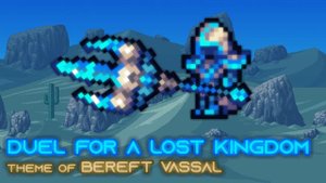 Terraria Infernum Mod Music - "Duel For A Lost Kingdom" - Theme of Bereft Vassal