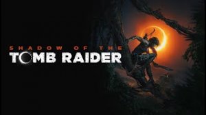 Я глухой геймер Играю в Shadow of the Tomb Raider # Финал