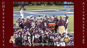 CHS Football vs Acton Boxborough Superbowl 12/04/2004