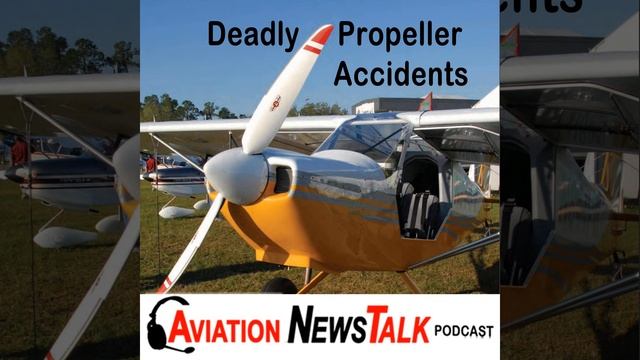 125 Deadly Propeller Accidents, B-17 Crash Update + GA News смотреть онлайн