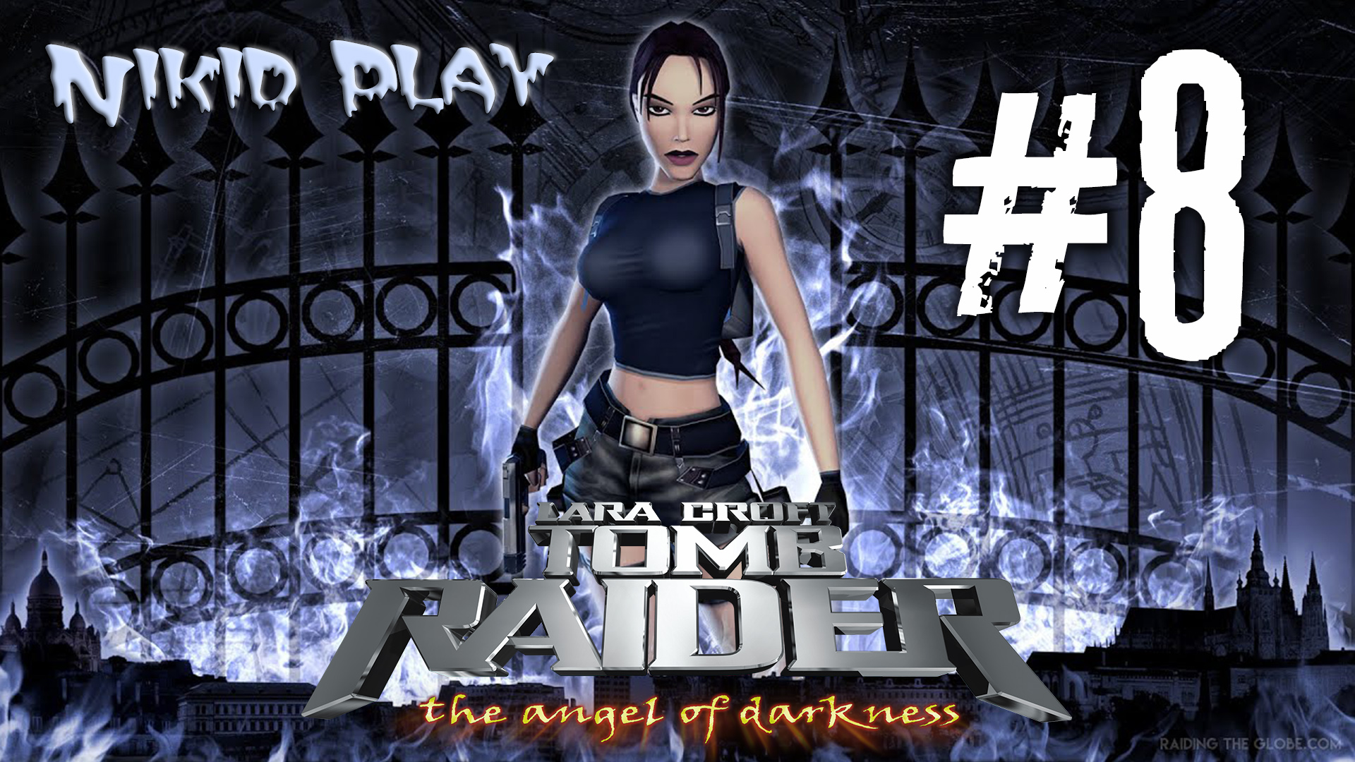 Tomb Raider the angel of darkness серия 8