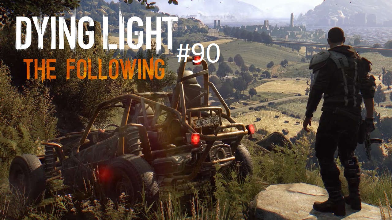 Dying Light #90