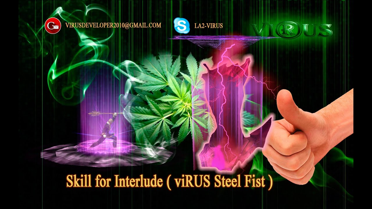 Skill for Interlude ( viRUS Steel Fist )  ◄√i®uS►
