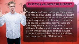 Is stevia allowed in Europe?