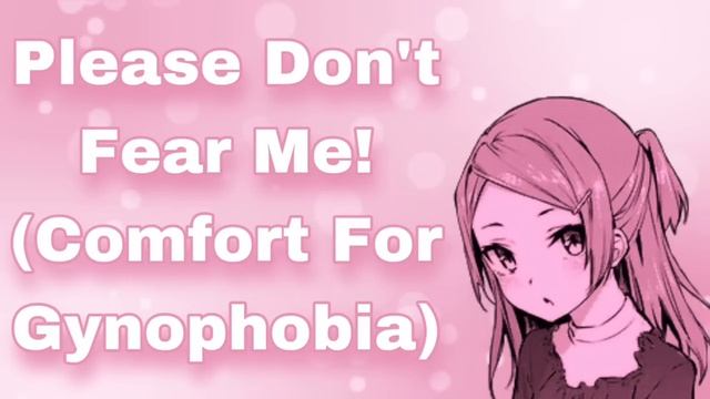 Please Don't Fear Me! (Comfort For Gynophobia) (Coworkers) (Flirty Girl x Shy Guy) (Meet Cute) (F4M смотреть онлайн