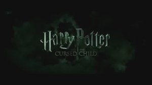 Гарри Поттер и Проклятое дитя – Трейлер (2025)