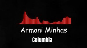 Armani Minhas - Columbia ( Original Mix) (Club Mix)