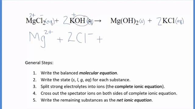 How to Write the Net Ionic Equation for MgCl2 + KOH = Mg(OH)2 + KCl смотреть онлайн