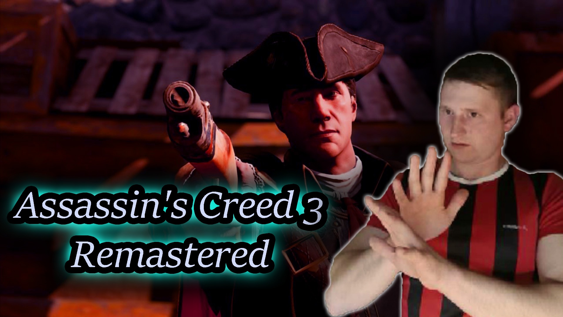 ПОИСК ПАПАШИ ✔ Assassin's Creed III Remastered