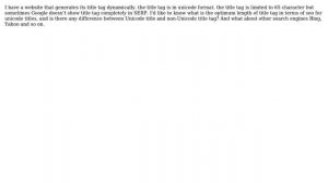 Webmasters: What is optimum length for html title tag in Unicode format?