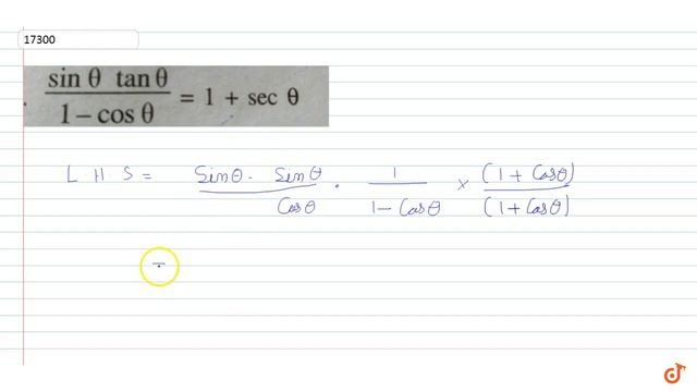 ` ( Sin Theta Tan Theta)/( 1- Cos Theta) = 1 + Sec Theta`