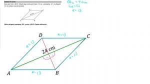Dany jest romb 𝐴𝐵𝐶𝐷. Obwód tego rombu jest równy 52 cm, a przekątna 𝐴𝐶 ma długość 24 cm