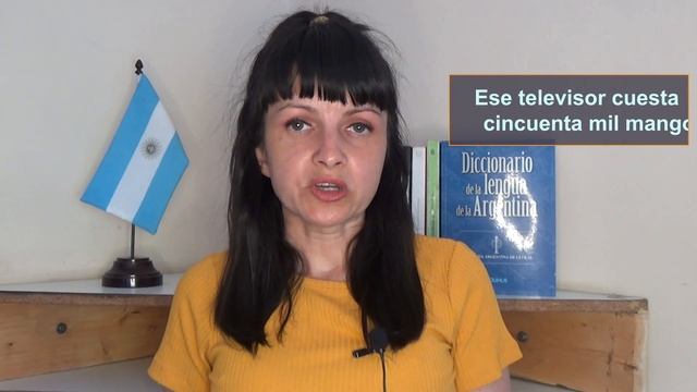 Переезд в Аргентину. Аргентинский словарь: MANGO. Как понять аргентинца?