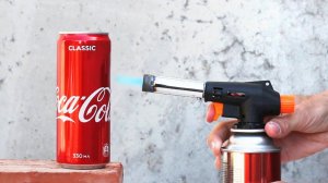 Gas torch vs Coca cola