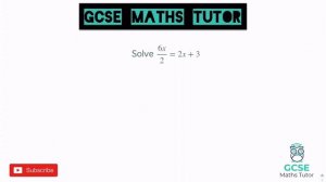 Solving Linear Equations with Unknowns Both Sides | GCSE Maths Tutor