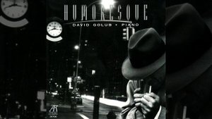 Humoresque, Op. 20: I. Einfach