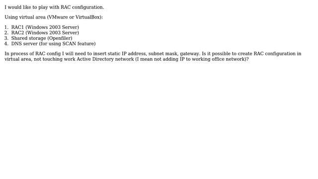 Databases: Oracle RAC 11g creation