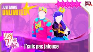 Just Dance Unilimited - J'suis pas jalouse by Andy