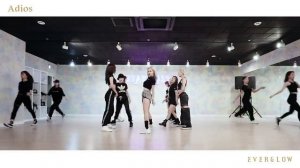 [EVERGLOW] Adios Dance Practice
