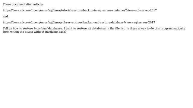 Databases: Restore ALL databases with sqlcmd in SQL Server (Express, Docker, 2017) смотреть онлайн