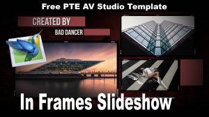 Free PTE AV Studio Pro project - In Frames Slideshow ID 12072024