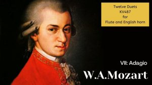 Flute and English horn "Twelve Duets" KV 487 (W.A.Mozart)