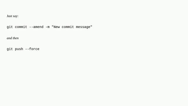 Changing git commit message after push (given that no one pulled from remote) смотреть онлайн