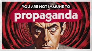 You're Not Immune To Propaganda смотреть онлайн