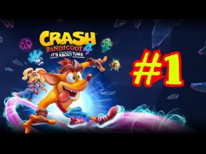 Crash Bandicoot 4: Это вопрос времени