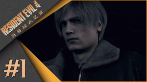 #1 Resident Evil 4 - Первая попытка...