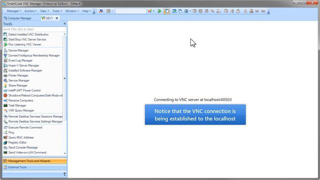 VNC and RDP Sessions Over SSH Tunnel - SmartCode VNC Manager