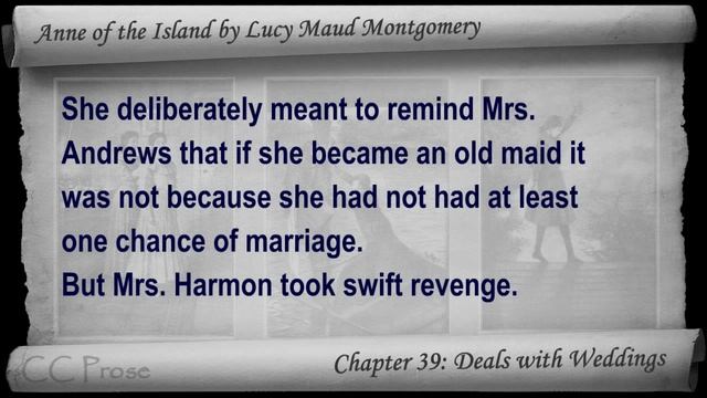Chapter 39 - Anne of the Island by Lucy Maud Montgomery - Deals with Weddings смотреть онлайн