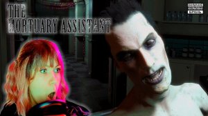 The Mortuary Assistant #2 | За мной следят |