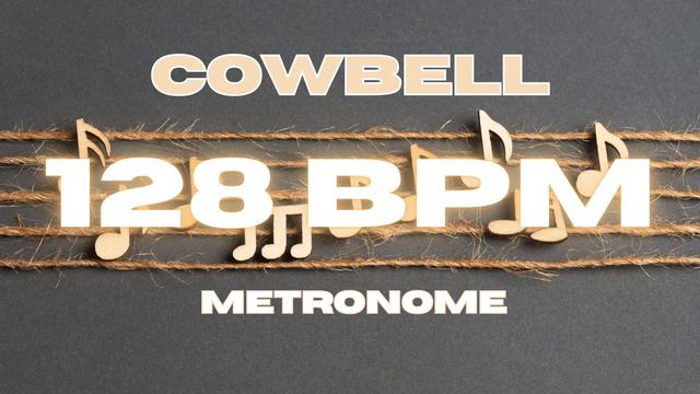 128 BPM - Cowbell Metronome смотреть онлайн