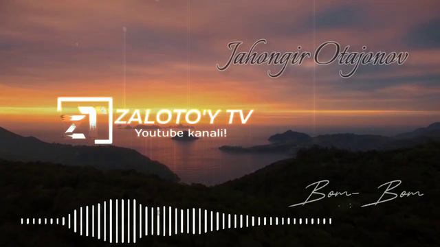 Jahongir Otajonov Bom Bom Remix By Dj Mirzobek  Жаҳонгир Отажонов Бом Бом Ремих Бй Дж Мирзобек