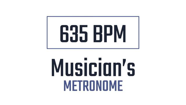 635 BPM - Metronome смотреть онлайн