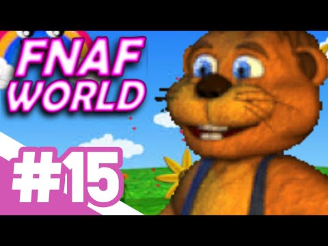 FNAF World / АНТИПОЗИТИВ / #15