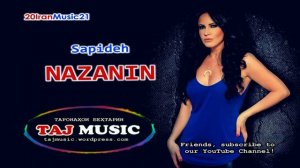 Sapideh - NAZANIN - Сапида - НОЗАНИН.mp4
