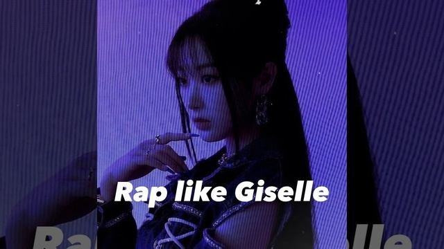 Rap Like Giselle(Саблиминал)
