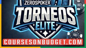 ZEROSPOKER COACHING DE MAESTRÍA EN TORNEOS ELITE