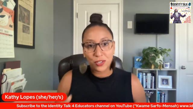 IDTALK4ED LIVE EPISODE #120 - "Changing the Narrative about Antiracism in Schools" (Kathy Lopes)