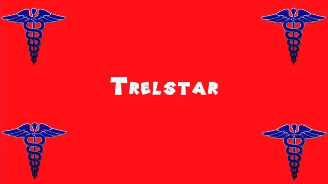 Pronounce Medical Words ― Trelstar смотреть онлайн
