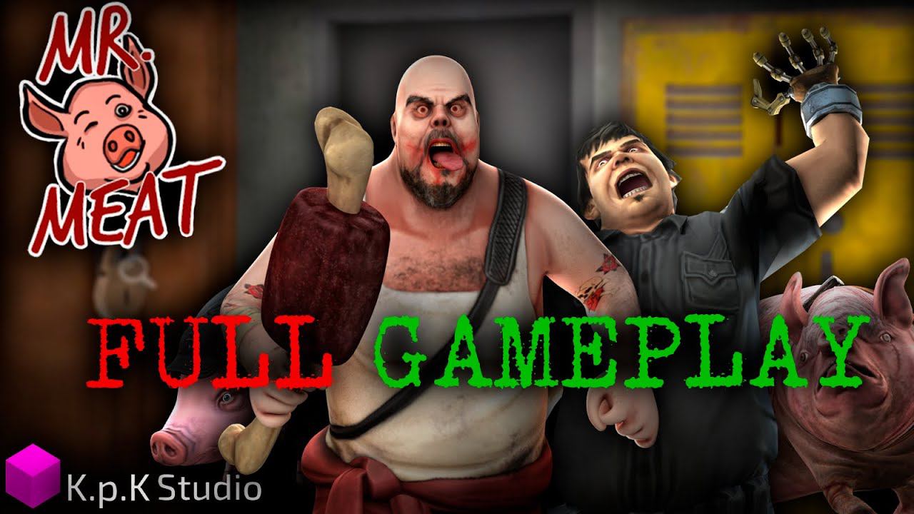 MR MEAT 3 Full GAMEPLAY  NEW MR MEAT LOOK  PLAY As TERRYCHALLENGE