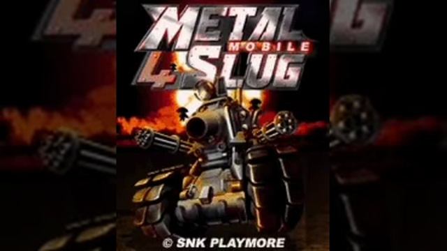 METAL SLUG 4 MOBILE Java OST - Full Soundtrack (several versions) смотреть онлайн